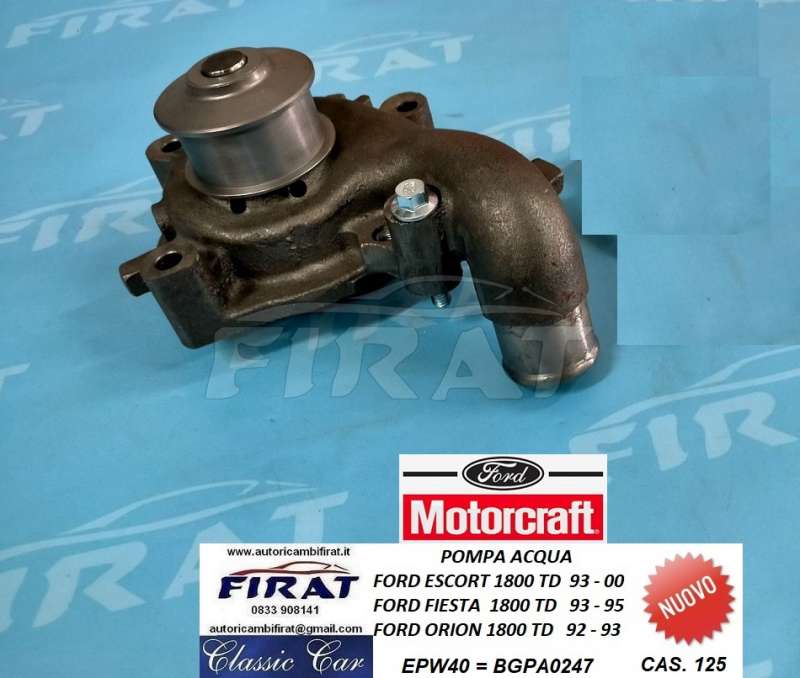 POMPA ACQUA FORD ESCORT FIESTA 1800 TD (EPW40)